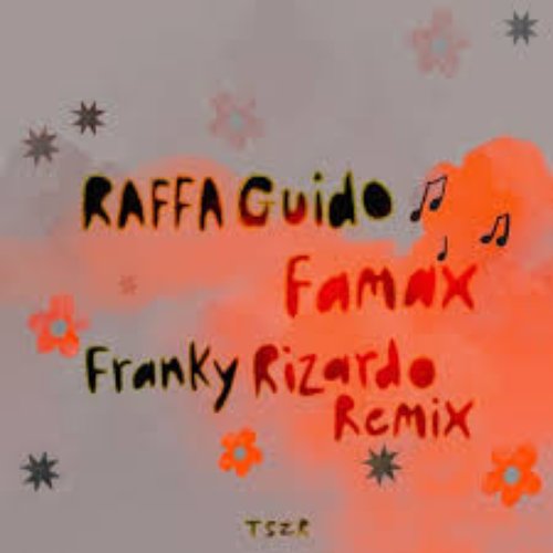Famax (Franky Rizardo Remix)