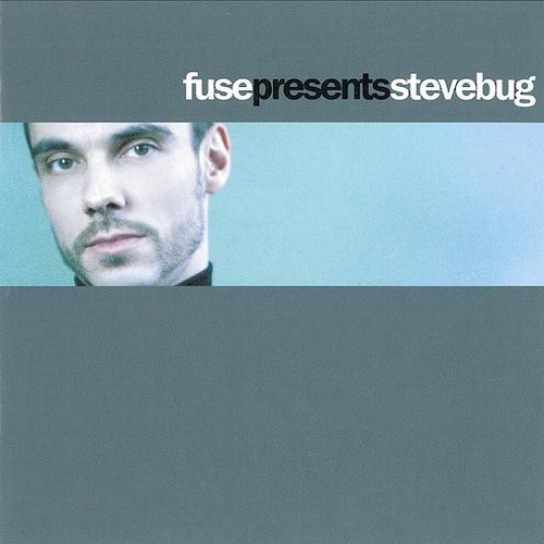 Fuse presents Steve Bug