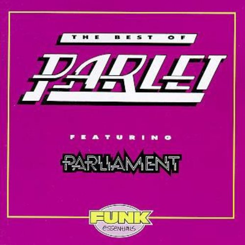 The Best Of Parlet