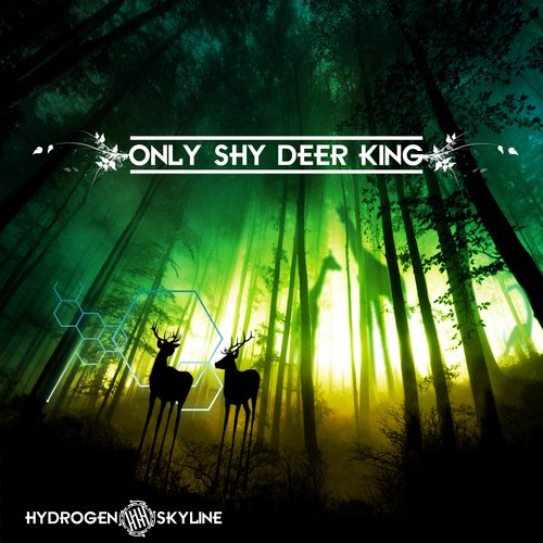 Only Shy Deer King