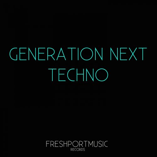 Generation Next Techno