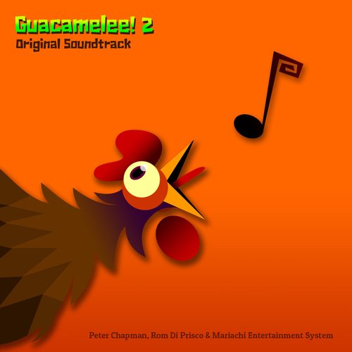 Guacamelee! 2 Original Soundtrack