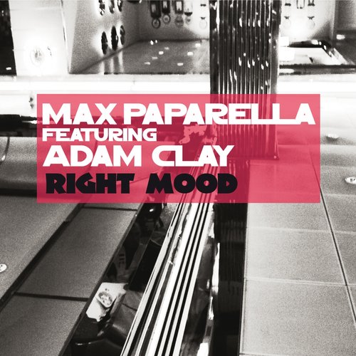 Right Mood (feat. Adam Clay)