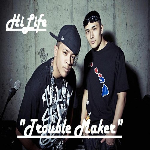 Trouble Maker