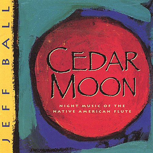 Cedar Moon — Jeff Ball | Last.fm