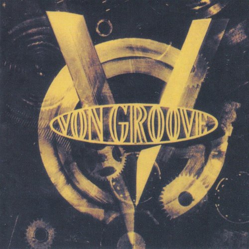 Von Groove (Deluxe Edition) [Remastered]