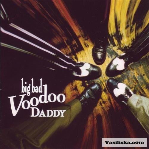 Big Bad Voodoo Daddy [Interscope]