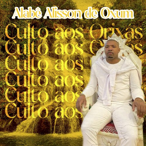 Culto aos Orixas (Ao Vivo)