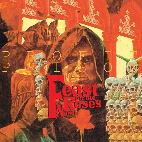 Feast On The Rose's Name