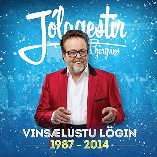 Jólagestir Björgvins: Vinsælustu lögin 1987-2014