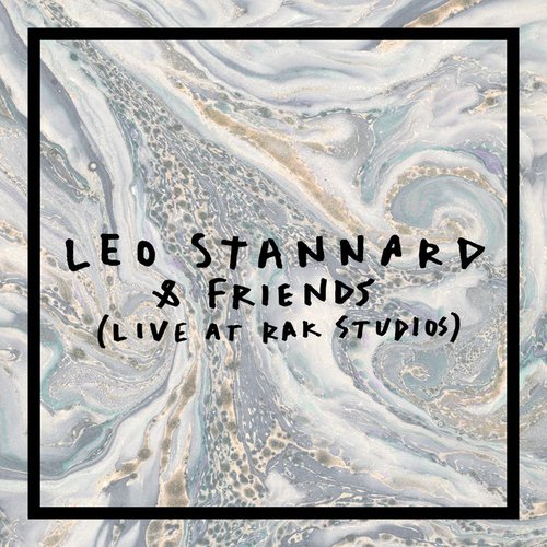 Leo Stannard & Friends (Live at RAK Studios)