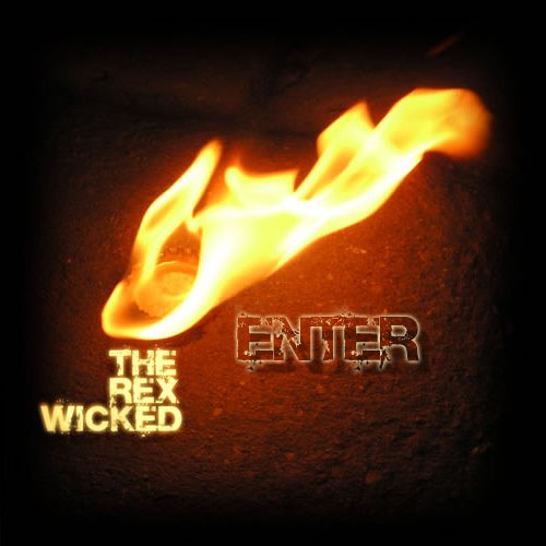 The Rex Wicked