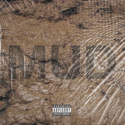 Mud (feat. UnoTheActivist) - Single
