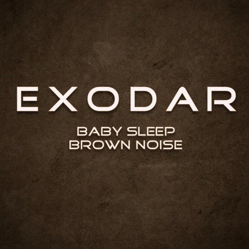 Baby Sleep Brown Noise