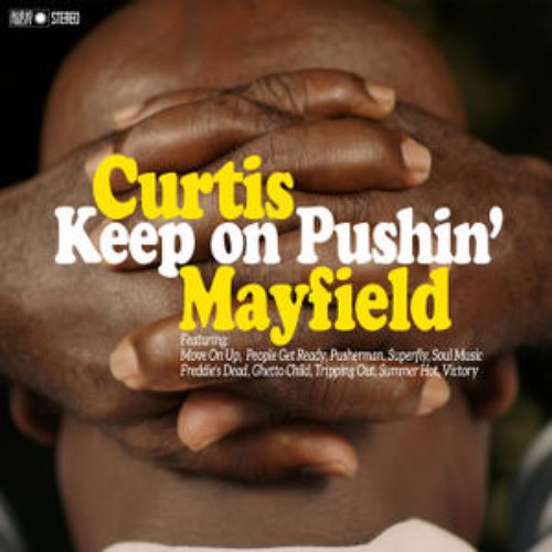 Keep on Pushin'
