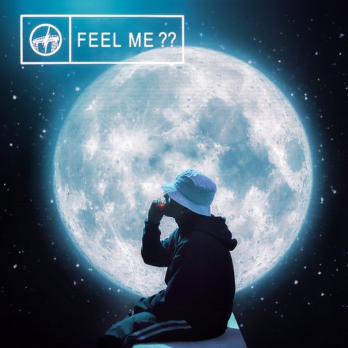 FEEL ME?? - Single