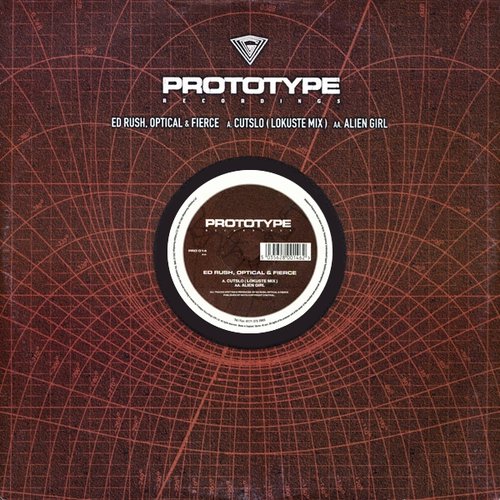 Cutslo (Lokuste Mix) / Alien Girl — Ed Rush, Optical