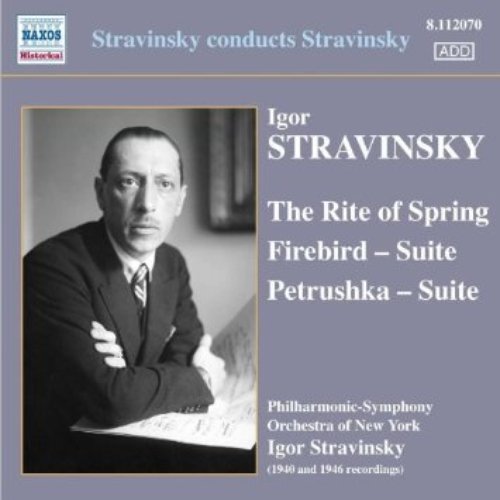 Stravinsky: The Firebird Suite, Le Sacre Du Printemps [Disc 1]