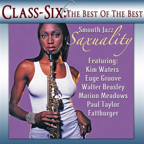 Classix: Smooth Jazz Saxuality