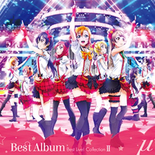 μ's Best Album Best Live! collection II [Disc 2]