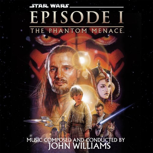 Star Wars: The Phantom Menace (Original Motion Picture Soundtrack)