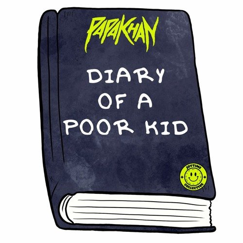 Diary of a Poor Kid - Single