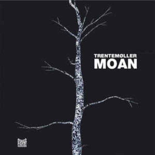 Moan (digital release)