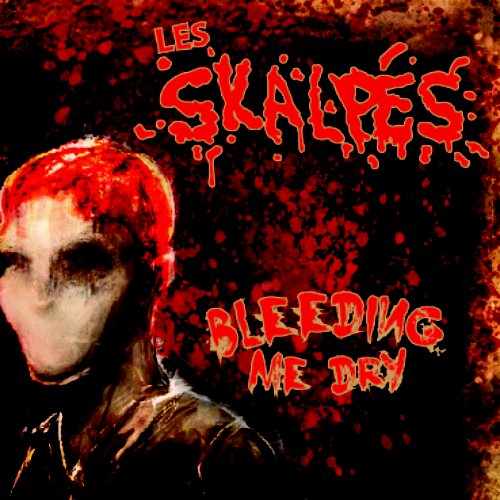 Bleeding Me Dry
