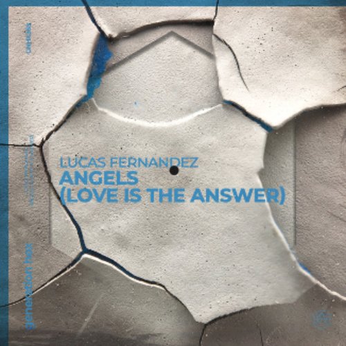 Angels (Love Is The Answer)