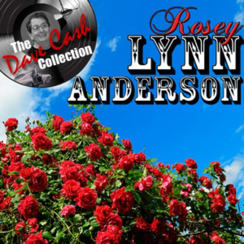 Rosey Lynn Anderson - [The Dave Cash Collection]
