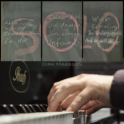 Solo (2012-2014) — Dirk Maassen | Last.fm