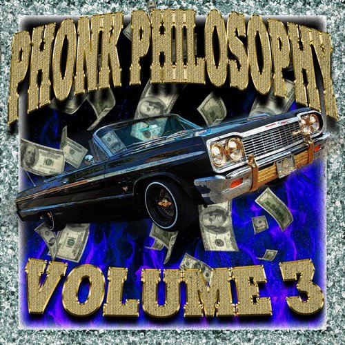 Phonk Philosophy, Vol. 3 - EP