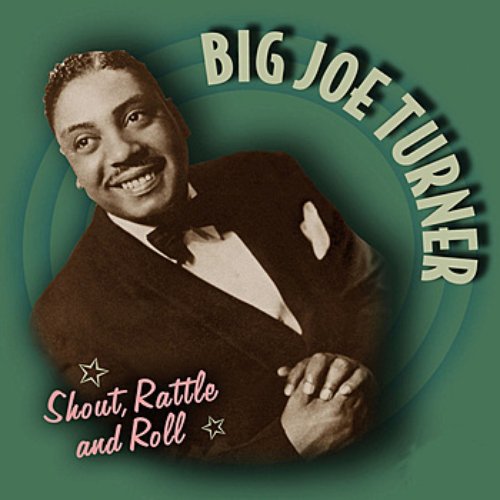 Shout, Rattle And Roll