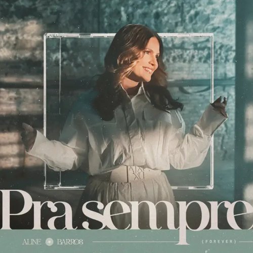 Pra Sempre (Forever)