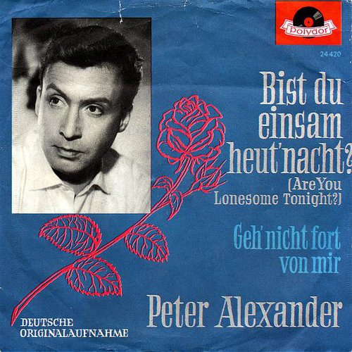 Bist Du einsam heut' Nacht?