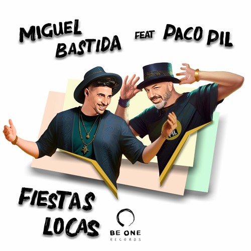 Fiestas Locas feat Paco Pil
