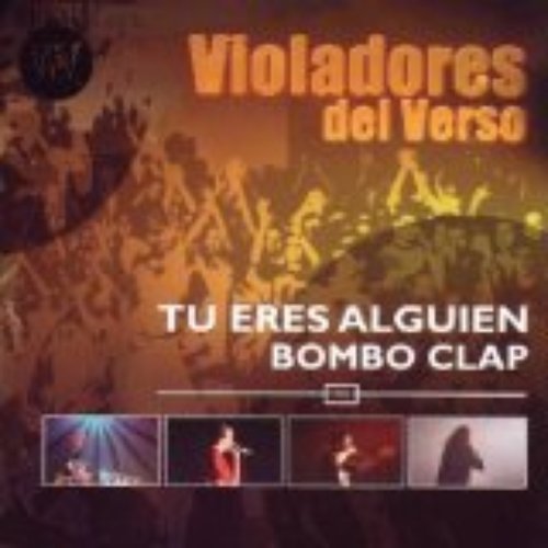 Tu eres alguien - Bombo Clap