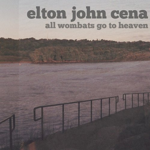 All Wombats Go to Heaven