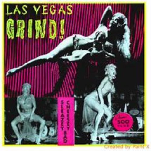 Las Vegas Grind Vol. 1, 50's Striptease Raunch Exotica