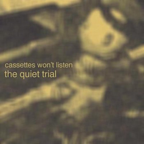 The Quiet Trial