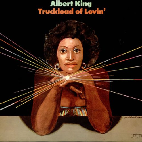 Truckload of Lovin': Best of Albert King