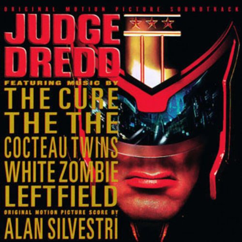 Judge Dredd — Alan Silvestri | Last.fm