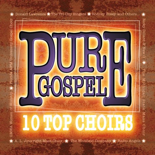 Pure Gospel 10 Top Choirs
