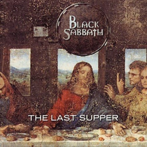The Last Supper — Black Sabbath | Last.fm