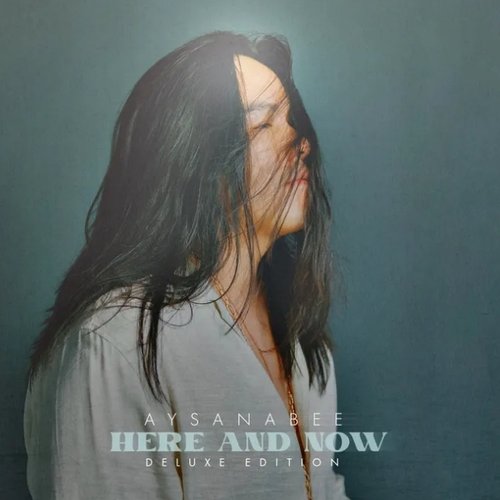 Here and Now (Deluxe Edition)