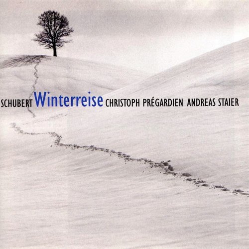 Schubert : Die Winterreise
