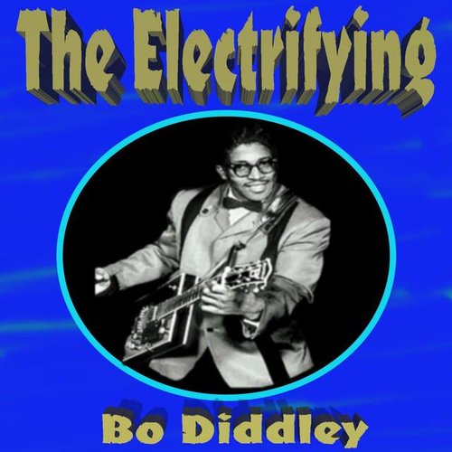 The Electrifying Bo Diddley