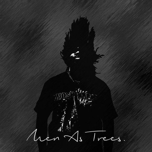 Men as Trees