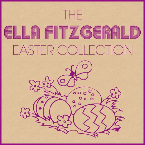 The Ella Fitzgerald Easter Collection