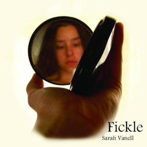 Fickle
